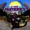 Numoney - I'm Numoney